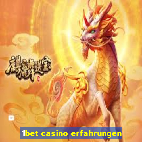 1bet casino erfahrungen