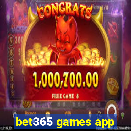 bet365 games app