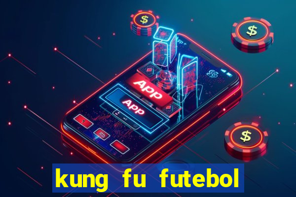 kung fu futebol clube download utorrent