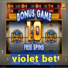 violet bet