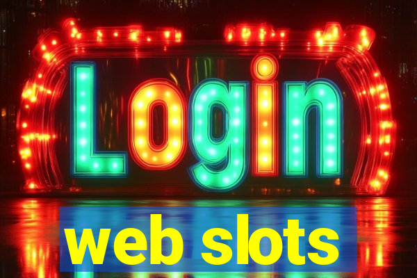 web slots