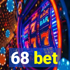 68 bet