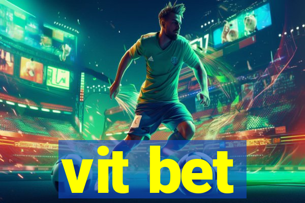 vit bet