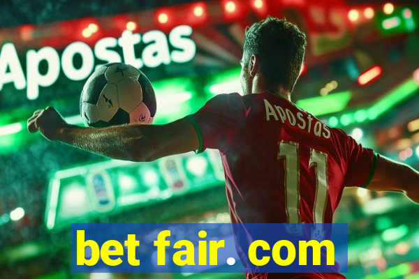 bet fair. com