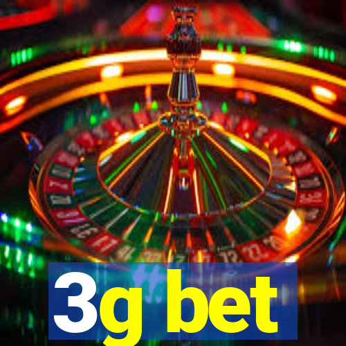 3g bet