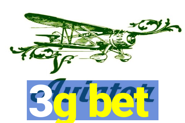 3g bet