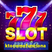 ktocomofunciona