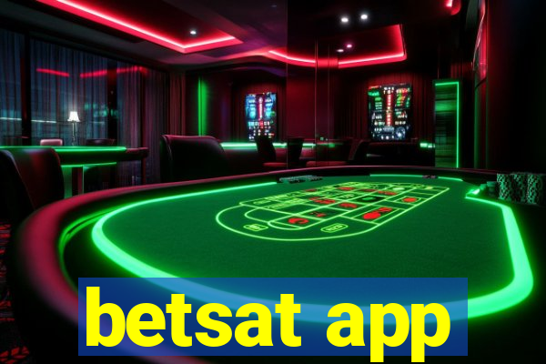 betsat app