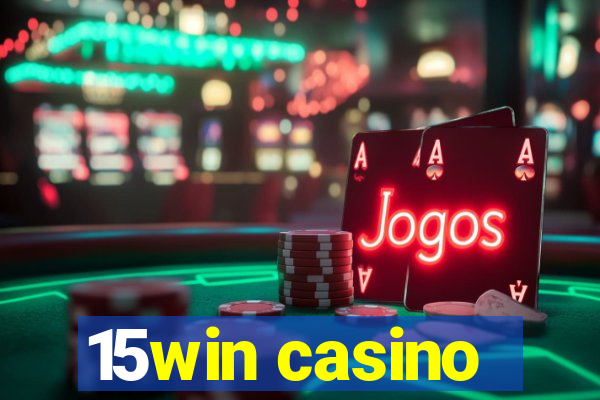 15win casino