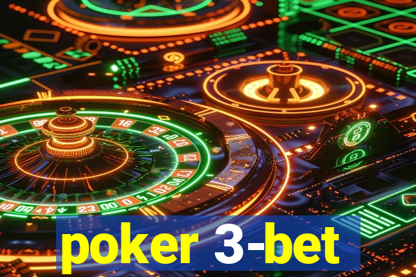 poker 3-bet