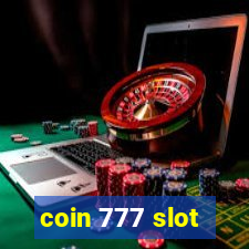 coin 777 slot