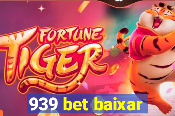 939 bet baixar