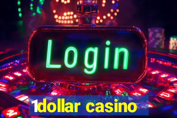 1dollar casino