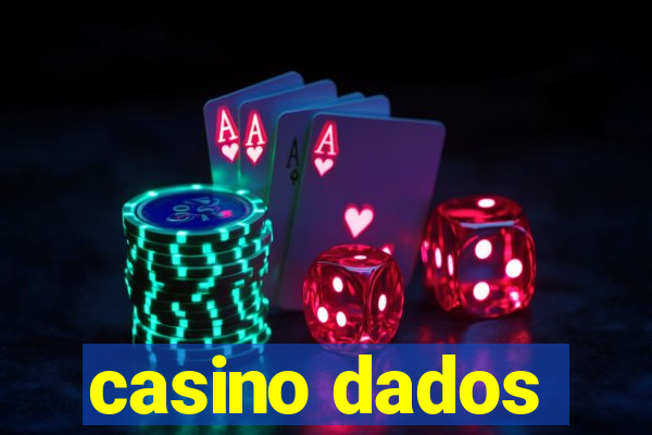 casino dados