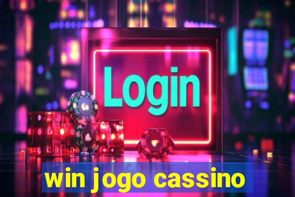 win jogo cassino