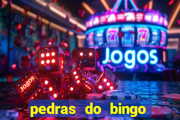 pedras do bingo para imprimir