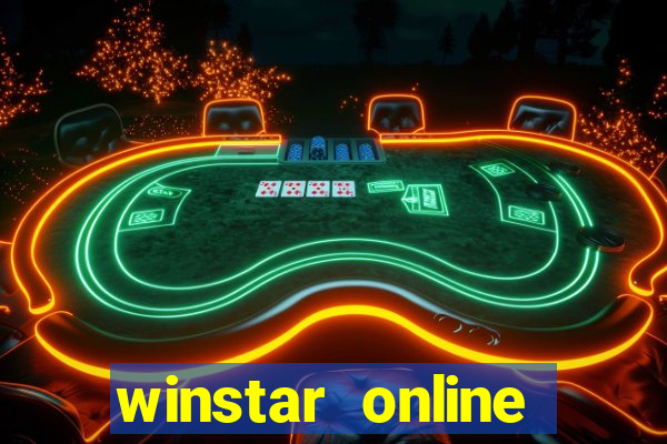 winstar online casino games