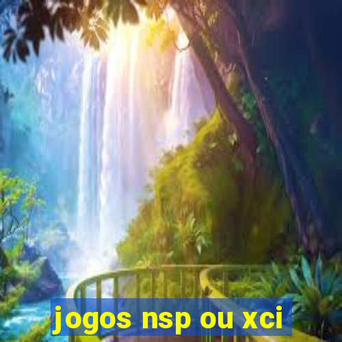 jogos nsp ou xci