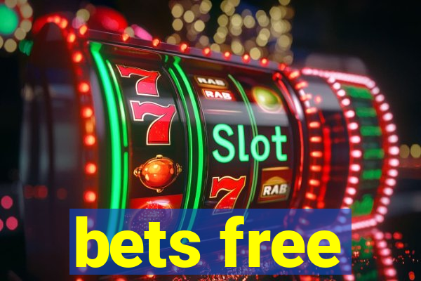 bets free