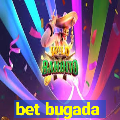 bet bugada