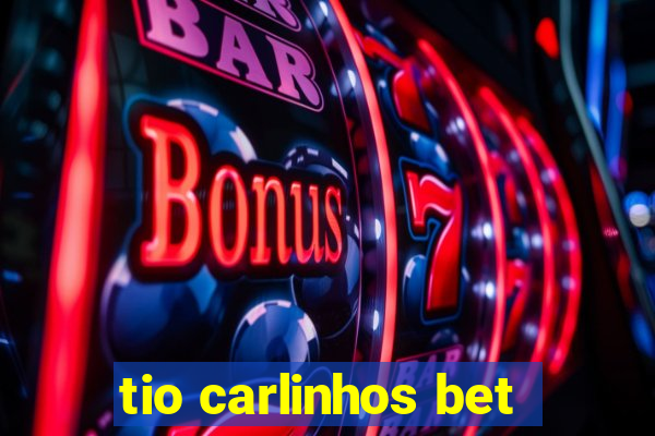 tio carlinhos bet