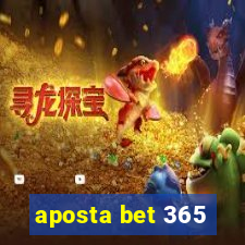 aposta bet 365