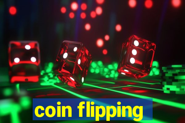 coin flipping