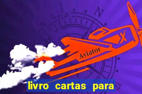 livro cartas para julieta pdf gratis