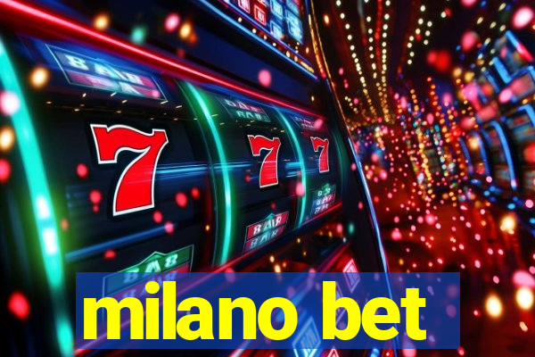 milano bet