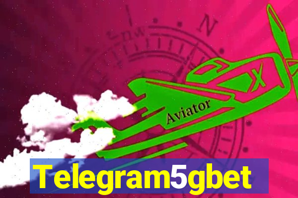 Telegram5gbet