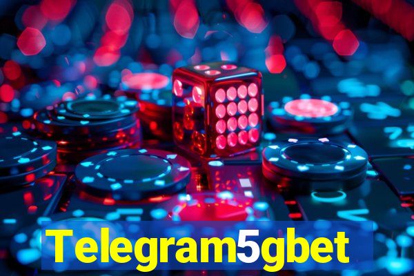 Telegram5gbet