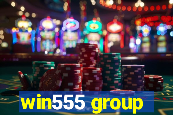 win555 group