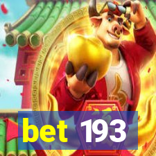 bet 193