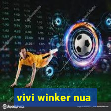 vivi winker nua