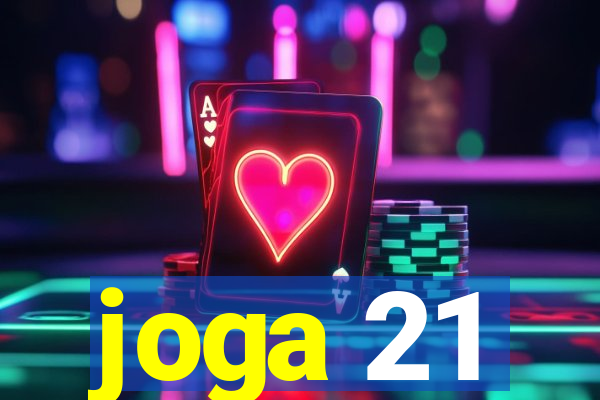 joga 21