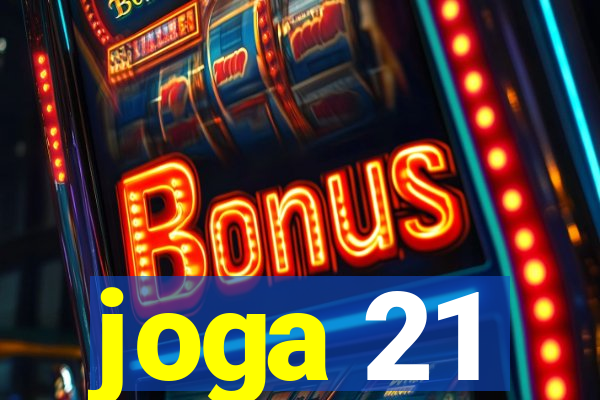 joga 21