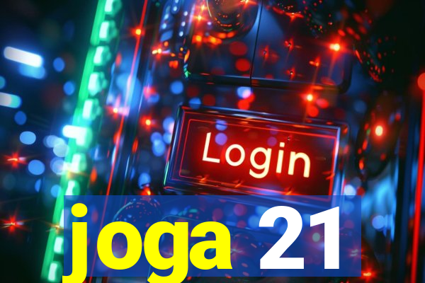 joga 21