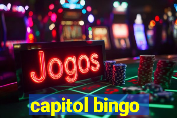 capitol bingo