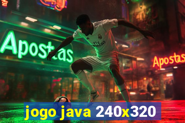 jogo java 240x320