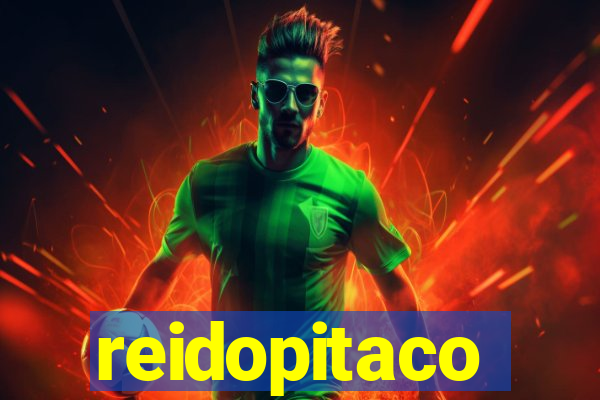 reidopitaco