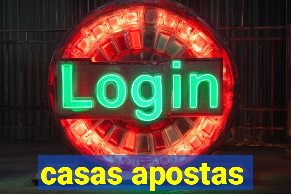 casas apostas