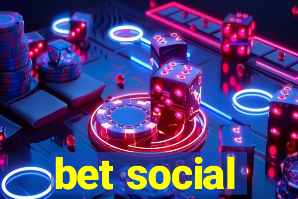 bet social