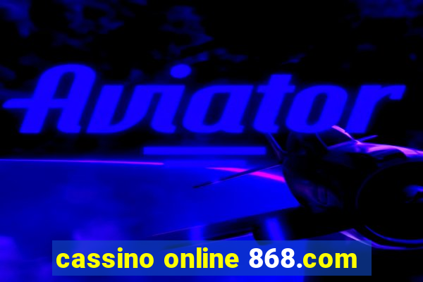 cassino online 868.com