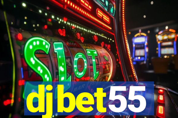 djbet55