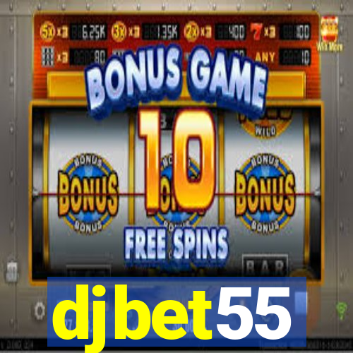 djbet55