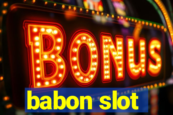 babon slot