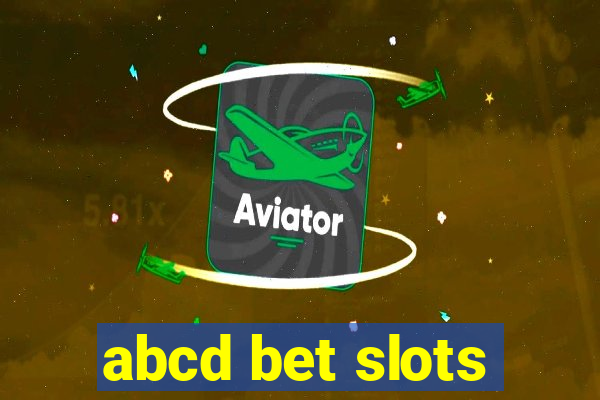 abcd bet slots