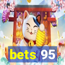 bets 95