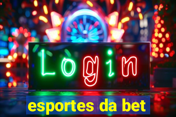 esportes da bet