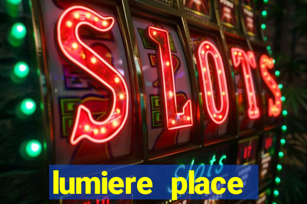 lumiere place casino hotels